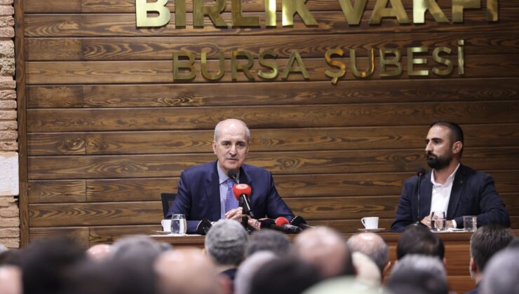 TBMM Başkanı Kurtulmuş Bursa’da Birlik Vakfı Cuma Meclisi Toplantısı’na Katıldı